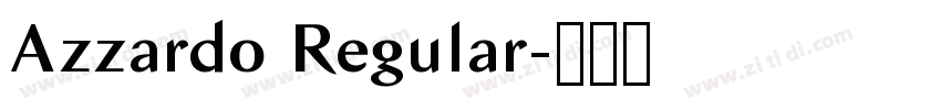 Azzardo Regular字体转换